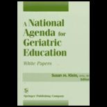 National Agenda for Geriatric Education
