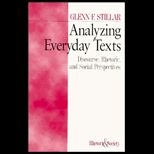 Analyzing Everyday Texts  Discourse, Rhetoric, and Social Perspectives, Vol. 3