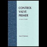 Control Valve Primer A Users Guide
