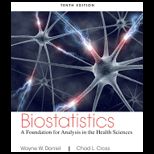 Biostatistics A Foundation for Analysis in the Health Sciences