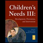 Childrens Needs III  Development,Prevention and Intervention