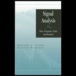 Signal Analysis  Time, Frequency, Scale