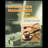 Information Management for Health Care Professions