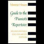 Guide to Pianists Repertoire Rev. and Enlg