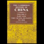 Cambridge History of China Volume 9, Part 1