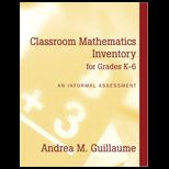 Classroom Mathematics Inv. for Grd. K 6   With Access