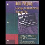 Inter Act  Interpersonal Communication Concepts, Skills, and Contexts, Eleventh Edition and Now Playing  Learning Communication through Film, With CD and Proctor