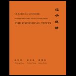 Classical Chinese Supplement Selections from Philosophical Texts