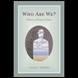 Who Are We?  Theories of Human Nature