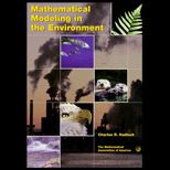 Mathematical Modeling in the Environment / With 3.5 Disk