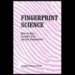 Fingerprint Science  How to Roll, Classify, File, and Use Fingerprints