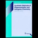 Synthetic Methods of Organometallic and  Volume 5