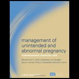 Management of Unintended and Abnormal Pregnancy Comprehensive Abortion Care