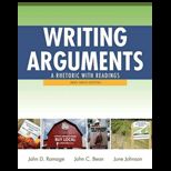 Writing Arguments   Rhetoric with Readings