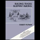 Building Trades Blueprint Reading / With Five Blueprints