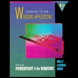 Learning to Use Windows Applications  Microsoft Power Point 4.0 for Windows / With 3.5 Disk
