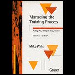 Managing Training Process