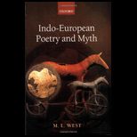 Indo Eurpoean Poetry and Myth