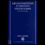 Law and Competition in Twentieth Century,