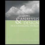 Systems Analysis and Design in a Changing World   With CD