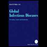 Global Infectious Diseases  Prevention, Control, and Eradication