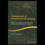 Fundamentals of Functional Brain