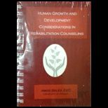 Human Development Considerations in Rehabilitation Counseling