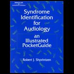 Syndrome Identification for Audiology  An Illustrated PocketGuide