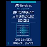 Electromyography and Neuromuscular Disorder / With Video