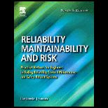 Reliability, Maintainability and Risk