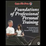 Foundations of Professional Personal Training   With CD