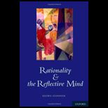 Rationality and Reflective Mind