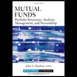 Mutual Funds Portfolio Structures, Analysis, Management, and Stewardship