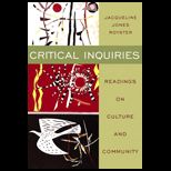 Critical Inquiries  Readings on Culture and Community