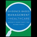 Evidence Based Management in Healthcare