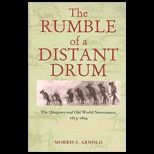 Rumble of a Distant Drum The Quapaws and Old World Newcomers, 1673 1804