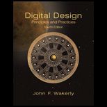 Digital Design  Principles and Practices   With CD