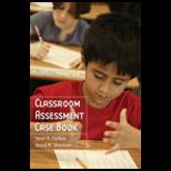 Classroom Assessment Case Book