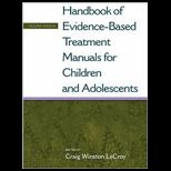 Handbook of Evidence based Treatment Manuals for Children and Adolescents