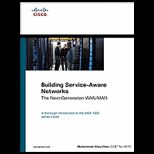 Building Service Aware Networks