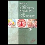 Netters Head and Neck Anatomy for Dentistry