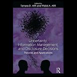 Uncertainty and Information Regulation Theories and Applications