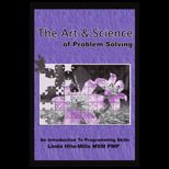 Art and Science of Problem Solving