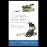 Harriers of the World  Their Behaviour and Ecology