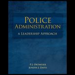 Police Administration A Leadership Approach