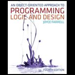Object Oriented Approach to Programming Logic and Design