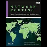 Network Routing  Algorithms, Protocols, and Architectures