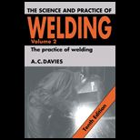 Science and Practice of Welding Volume 2
