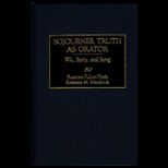 Sojourner Truth as Orator