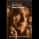 Intersections of Multiple Identities A Casebook of Evidence Based Practices with Diverse Populations